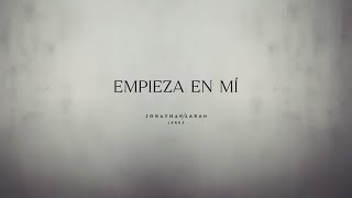 Empieza En Mí  Lyric Video Oficial [upl. by Eerolam409]