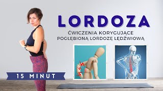 Lordoza Lędźwiowa  Ćwiczenia na Pogłębioną Lordozę  Ćwiczenia Korygujemy Postawę [upl. by Esserac]