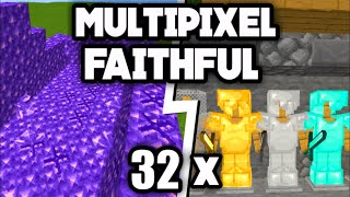 BEST MultiPixel Faithful 32x Texture Pack for MCPE 117 [upl. by Saretta]