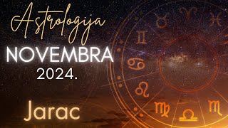 JARAC  Astrologija Novembra 2024 [upl. by Odlaniger]