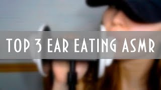 TOP 3 BEST EAR EATING OF THIS WEEK  ASMR  080319 [upl. by Carleton593]