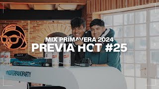 Mix Primavera 2024  Previa Hot 25  Samuel E Scalise x Elias Gomez [upl. by Anaeed779]