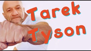 Tarek Tyson [upl. by Osric]