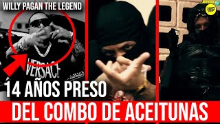 VIRAL DEL COMBO DE ACEITUNAS 14 AÑOS PRESO WILLY PAGAN THE LEGEND [upl. by Ayot]