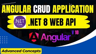 Angular 18 CRUD Application With AspNet Core 8 Web API  Angular Project ✅️ 🔥 [upl. by Taam215]