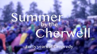 Summer by The Cherwell  Forty Years at Cropredy Documentary [upl. by Niro]