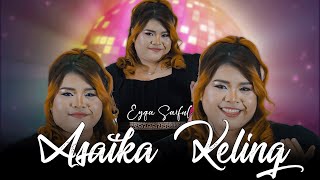 Asaika Keling by Eyqa Saiful Official Music Video [upl. by Shirberg]