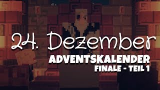 ★ ADVENTSKALENDER Weihnachtsfilm ★ 24 DEZEMBER Teil 1 [upl. by Sprague]