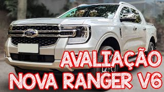 Avalição NOVA FORD RANGER V6  MAIS BARATA QUE HILUX S10 E AMAROK  Carro Chefe [upl. by Orgalim488]