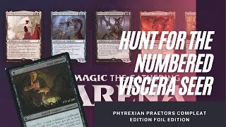 Secret Lair Phyrexian Praetors Compleat Foil Edition Hunt for the 1100 Viscera Seer [upl. by Curzon320]