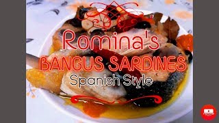 Trending Rominas Sardines Bangus Sardines  Spanish Style Sardines SimplyDeliciousRecipe [upl. by Shelton]