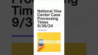 After I130 NVC Case Processing Times uscistonvc uscis nationalvisacenter immigrationvisa [upl. by Ettenahs]