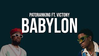 Patoranking ft Victony  Babylon Lyrics [upl. by Warwick280]