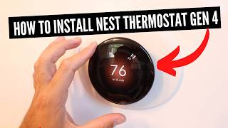 How To Install Google Nest Thermostat 4th Generation [upl. by Yatnahc]