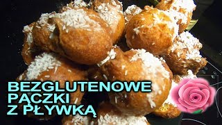 Pączki bezglutenowe z pływką Pączki bez laktozy [upl. by Emmalee]