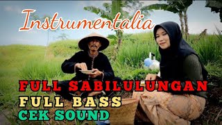 Degung Sabilulungan Fuul Bass Cek Sound [upl. by Heigl]