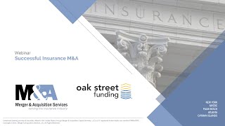 MampA Services Inc  Webinar  Successful Insurance MampA [upl. by Nations]