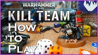 How to Play KILL TEAM [upl. by Atteragram]