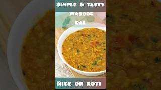 Masoor dal  Dal  Dal Chawal Recipe  Easy Lunch Box Recipe  Red Lentil Curry dalrecipe dal [upl. by Kale]