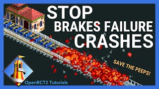 Stop Brakes Failure Crashes  Open RCT2 Tutorials [upl. by Kado862]