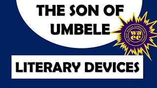 The Son of Umbele Literary Devices  Bill Marshall [upl. by Sky516]