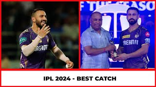 IPL 2024 Best Catch Award  Tata IPL 2024 Best Catch Of The Season  Ramandeep Singh Best Catch IPL [upl. by Nnael656]