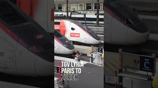 TGV Lyria Train from Paris to Zurich shorts [upl. by Aurie230]