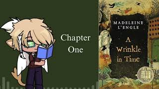 A Wrinkle in Time  Chapter One [upl. by Alma]