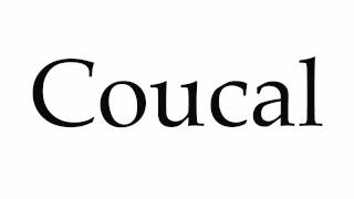 How to Pronounce Coucal [upl. by Isa]