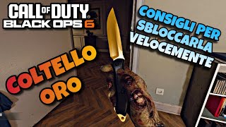 COLTELLO ORO Ecco come farlo velocemente Gameplay CoD BO6 [upl. by Naziaf]