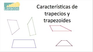 Caracteristicas de trapecios y trapezoides [upl. by Sidman593]