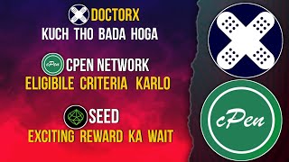 DOCTORX Bada Benefit  CPEN NETWORK Eligibility Criteria  SEED Jyada Rewards doctorx cpen seed [upl. by Laamak937]