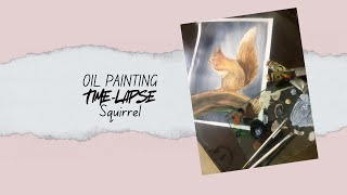 How to create Oil painting squirrel AnimalSquirrel Time lapse [upl. by Gruchot]