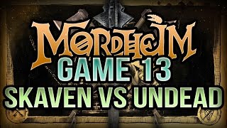 Skaven vs Undead Mordheim Battle Report Ep 13 [upl. by Meeharb]