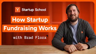 How Startup Fundraising Works  Startup School [upl. by Atterol872]