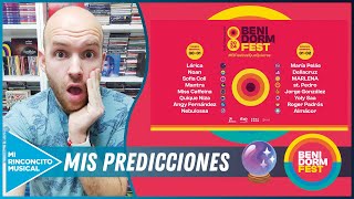 🔮BENIDORM FEST 2024 Mis predicciones ¿A quienes creo que veremos en la final ¿DARK HORSE🔮 [upl. by Silva]