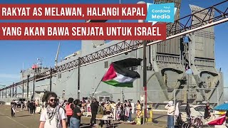 Rakyat AS Melawan Halangi Kapal yang Akan Bawa Senjata untuk Israel  Pemimpin Muslim Apa Kabar [upl. by Elrem]