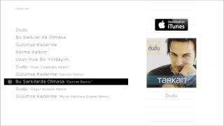 TARKAN  Bu Şarkılar Da Olmasa quotDevrim Remixquot Official Audio [upl. by Tiffie252]