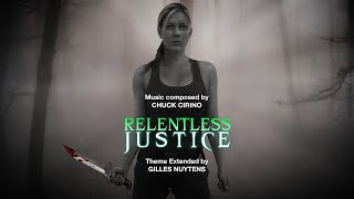 Chuck Cirino  Relentless Justice Theme Extended by Gilles Nuytens [upl. by Nairam235]