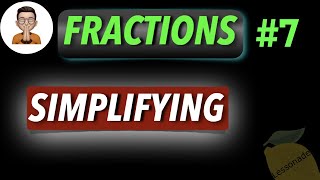 11 plus maths fractions  Simplify Fractions  Reducing fractions KS2 SATS  Lessonade [upl. by Yecies]