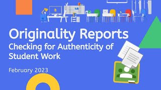 Checking for Authenticity of Student Work  Originality Reports [upl. by Nitaf609]