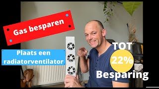 Eenvoudig Gas besparen door een radiator ventilator [upl. by Robbert587]