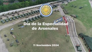 Día de la Especialidad de Arsenales  11 de Noviembre 2024 [upl. by Yngad]