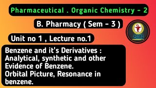 Analytical And Synthetic Evidence Of BenzeneKekules Structure of Benzene futureofpharmacy bpharm [upl. by Arliene490]