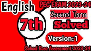 Class 7 English Mid term Paper School Based Assessment 2023 SBA Second Term papers 7th Class [upl. by Eednarb]