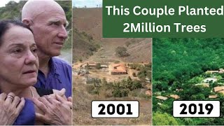 Couple planted 2 million trees in 20 years [upl. by Mauchi20]