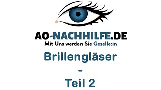 Brillengläser Teil 2  Berechnung der Gesamtbrechkraft und Hauptpunktlagen [upl. by Rab966]