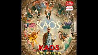 KAOS 2024 Netflix Series Review  Binge Watcher [upl. by Bendicta992]