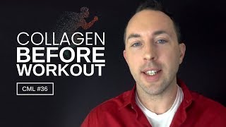 Collagen Before Your Workout for Tendon Health  Chris Masterjohn Lite 36 [upl. by Kcirederf]