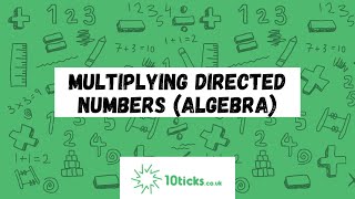 Multiplying Directed Numbers Algebra [upl. by Katlaps56]